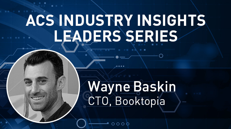 ACS Industry Insights Leaders Series with Wayne Baskin