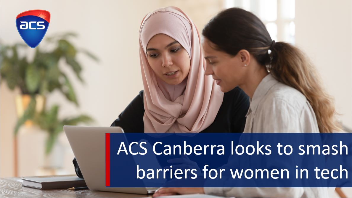 Media Release - ACS Canberra looks to smash barriers for women in tech